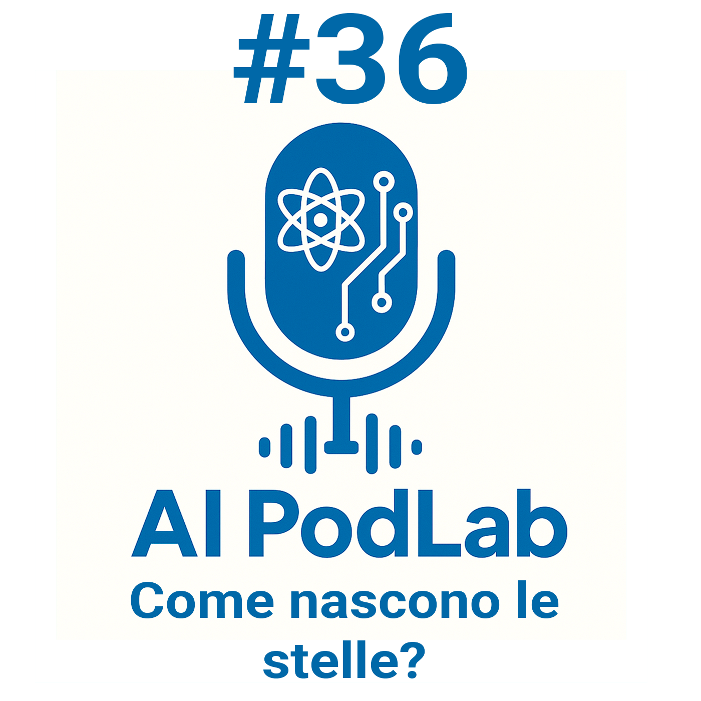 Episodio 36: #36 - Come nascono le stelle? episode artwork