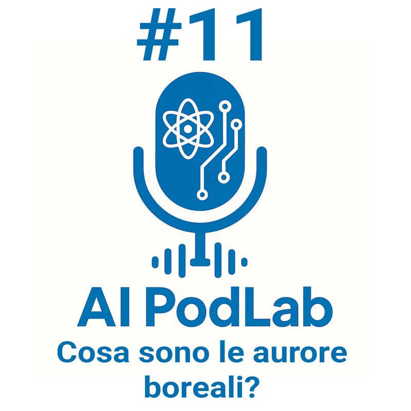 #11 - Cosa sono le aurore boreali?