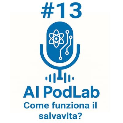 #13 - Come funziona il salvavita?