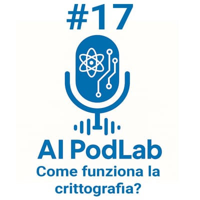 #17 - Come funziona la crittografia?