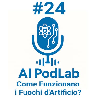 #24 - Come Funzionano i Fuochi d'Artificio?