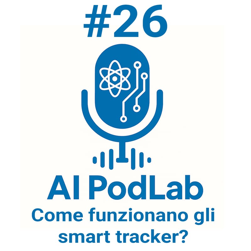 #26 - Come funzionano gli smart tracker?