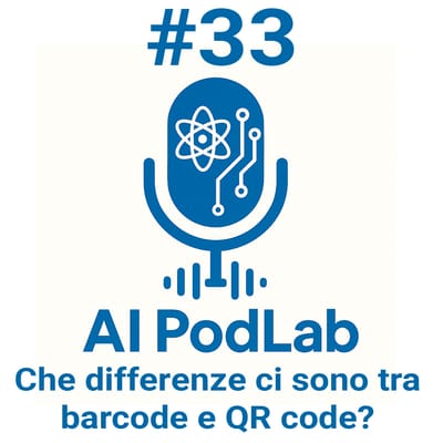 #33 - Che differenze ci sono tra barcode e QR code?