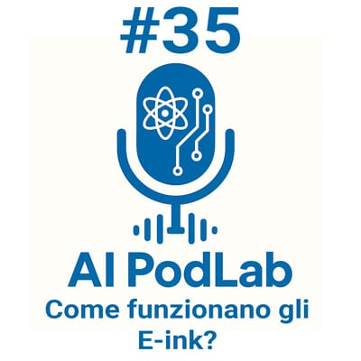 #35 - Come funzionano gli E-ink?